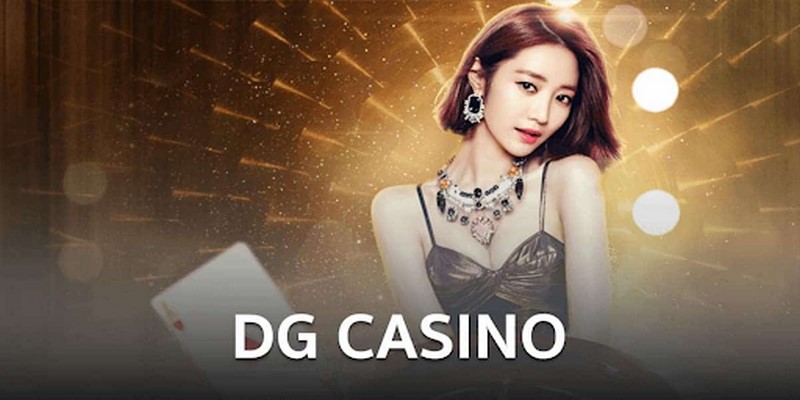 Sảnh game DG Casino